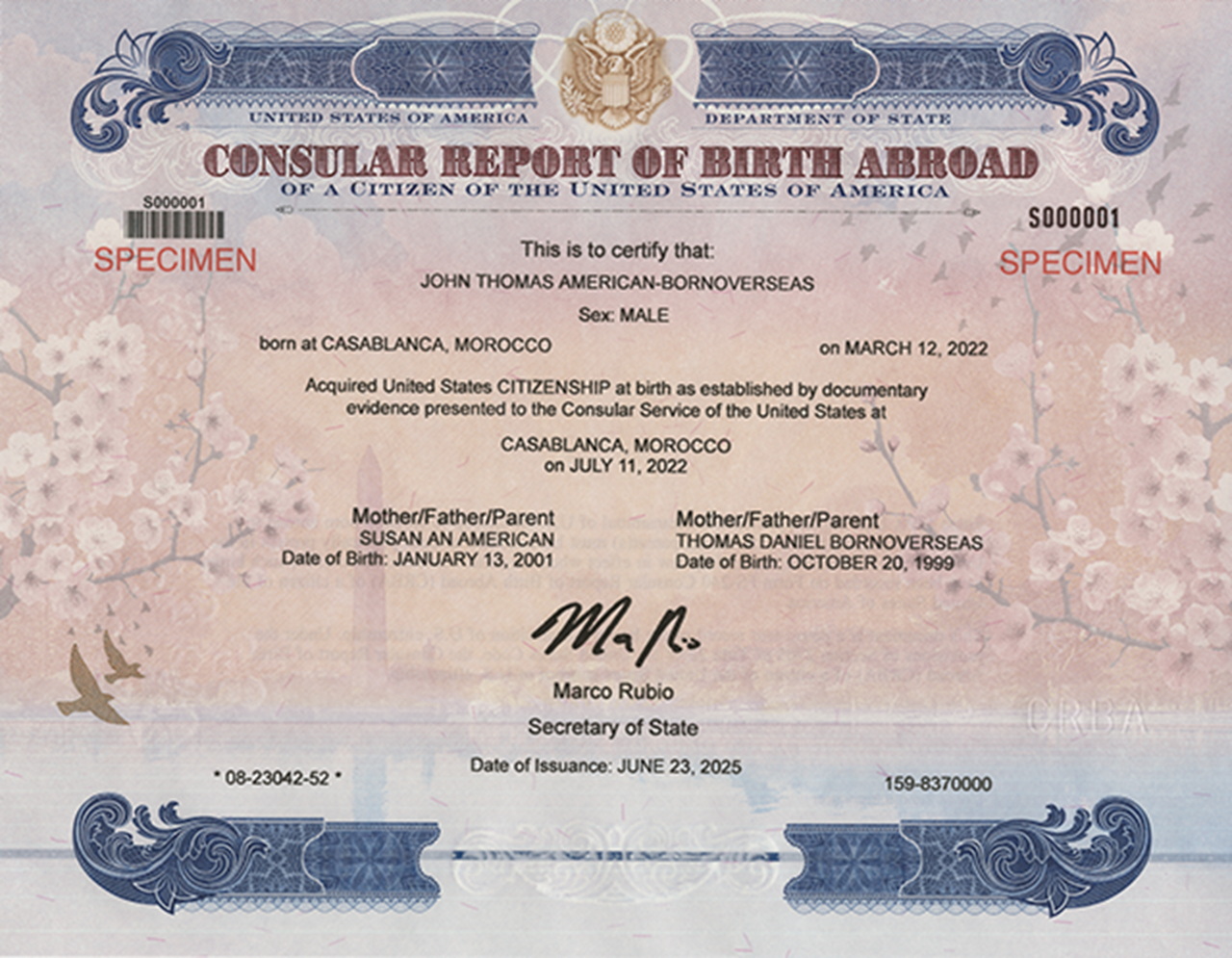 Sample Consular Report of Birth Abroad. The text on the document certifies that the recipient is a U.S. citizen and contains other information typically included on a birth certificate, like the name of both parents.